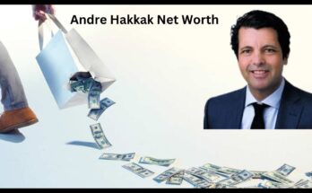 Andre Hakkak Net Worth