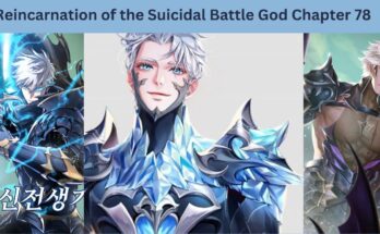 Reincarnation of the Suicidal Battle God Chapter 78